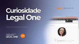 Curiosidade Legal One
