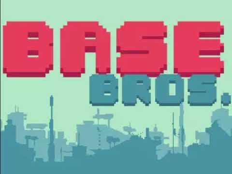 Base Bros. | Main Theme