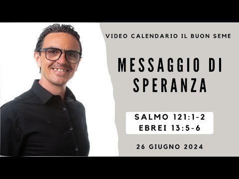 26 GIUGNO 2024 Calendario cristiano IL BUON SEME