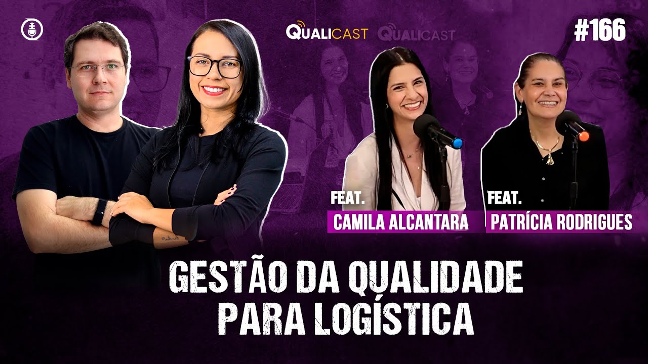 QUALICAST #166 - Gestão da Qualidade para logística