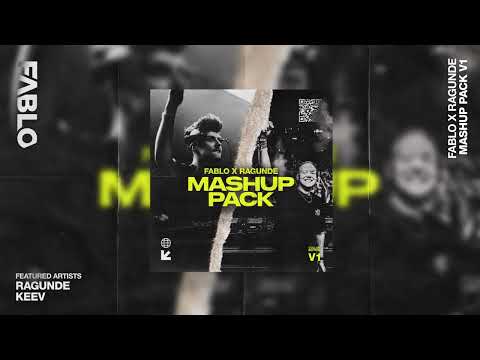 FABLO & RAGUNDE Mashup Pack V1 [Collab Edition] (Free Download)