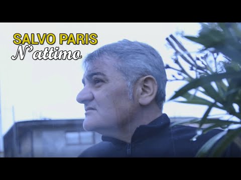 Salvo Paris - N'ATTIMO (Video Ufficiale 2018)