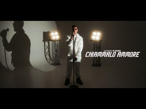 Antonio D'avino - Chiammalo Ammore (Official Video 2025)