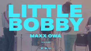 Little Bobby Music Video