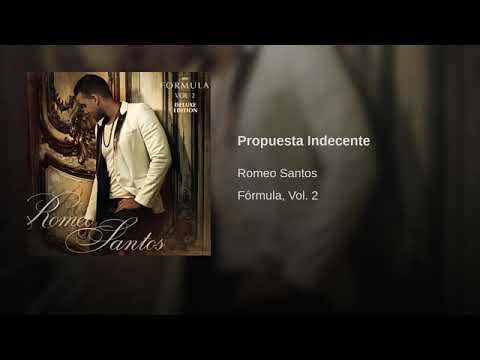 Propuesta Indecente (Romeo Santos)