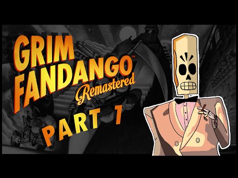 STILL THE BEST ADVENTURE GAME? | Grim Fandango Remastered Walkthrough Part #1 - The Poisoning