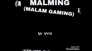 Download lagu Story'WA Malming malam gaming mp3 Download lagu Story'WA Malming malam gaming mp3