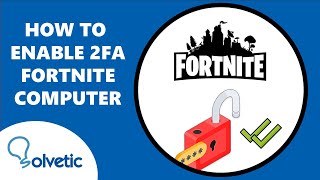 How to Enable 2FA Fortnite Computer 2024