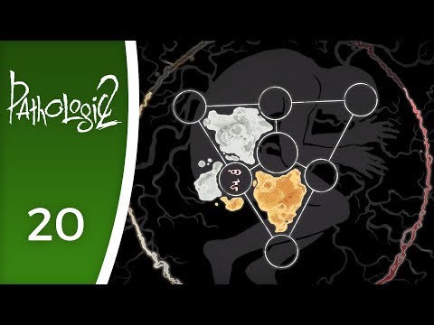 A dream to teach me medicine - Let's Play Pathologic 2 #20