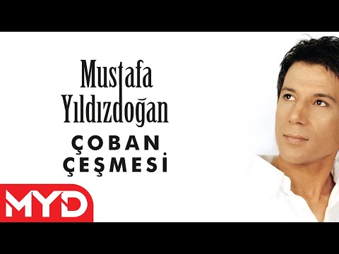Mustafa Yıldızdoğan -  Çoban Çeşmesi