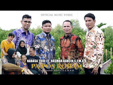 NABASA TRIO FT HASMAR BANCIN  - PA POS ROHAM ||Cipt : HASMAR BANCIN,S.E,M.A.B