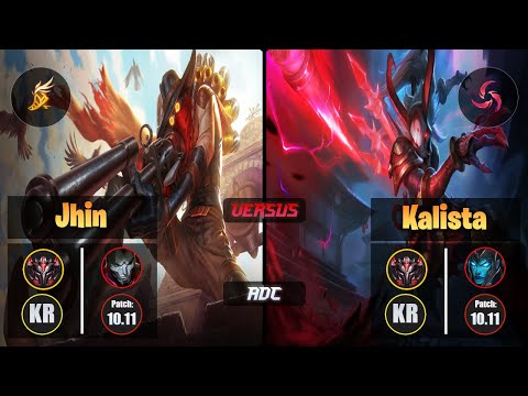 GrandMaster JHIN [Fleet Footwork] (ADC) VS  KALISTA - Grandmaster KR Patch 10.11