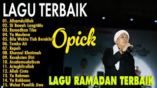 Download lagu Kumpulan Lagu Opick Terbaru & Terbaik - Nostalgia Lagu Religi Islam mp3