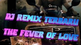 Download lagu Dj full bass // THE FEVER OF LOVE_ By DEWA HALU🎧🎤 mp3