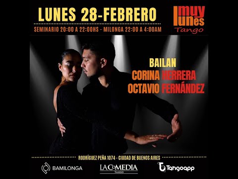 Corina Herrera y Octavio Fernández - Esta noche al pasar - Muy Lunes Tango