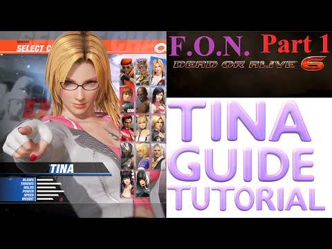Dead or Alive 6: TINA GUIDE Tutorial