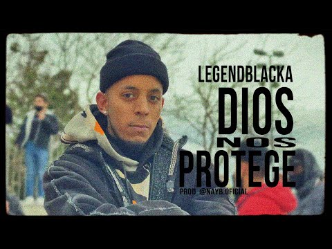 Dios Nos Protege - LegendBlacka (Videoclip Oficial) #SPANISHDRILL