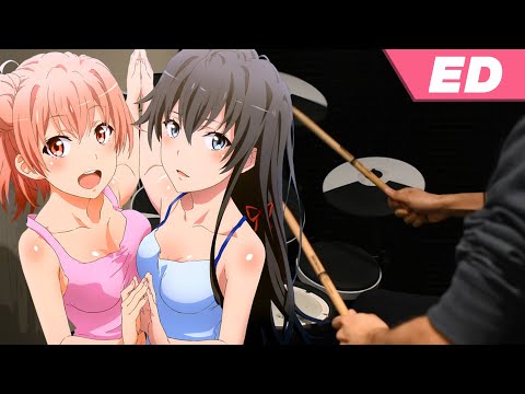 OreGairu Season 3 ED -【Diamond no Jundo (ダイヤモンドの純度)】by Saori Hayami & Nao Touyama - Drum Cover