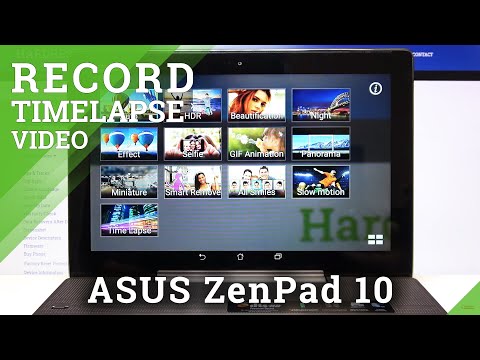 How to Record Time Lapse in ASUS ZenPad 10 – Record Repeatable Videos
