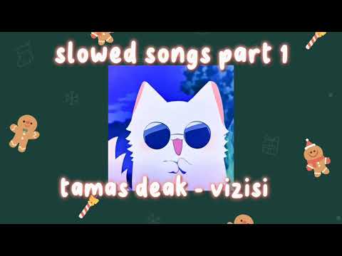tamas deak - vizisi (slowed)
