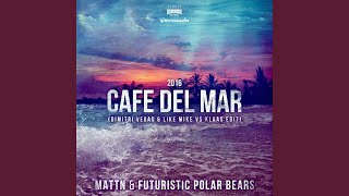 Café Del Mar 2016 (Dimitri Vegas &amp; Like Mike vs Klaas Instrumental Vocal Mix)
