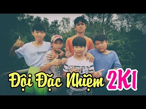 Đội Đặc Nhiệm 2K1 Phiên Bản Con Nit Team - Con Nit channel