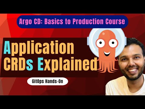 Argo CD Application CRDs Explained | GitOps Deployments Made Clear (Hands-On)