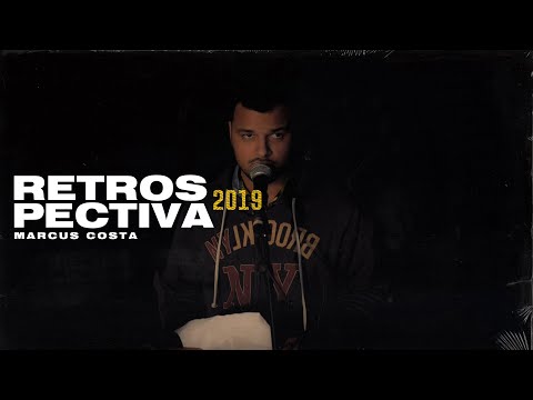 Retrospectiva 2019 - Marcus Costa