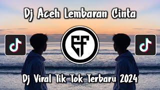 Download lagu DJ ACEH LEMBARAN CINTA TERBARU DJ LEMBARAN CINTA FULL BASS VIRAL TIK TOK 2024 mp3 Download lagu DJ ACEH LEMBARAN CINTA TERBARU DJ LEMBARAN CINTA FULL BASS VIRAL TIK TOK 2024 mp3