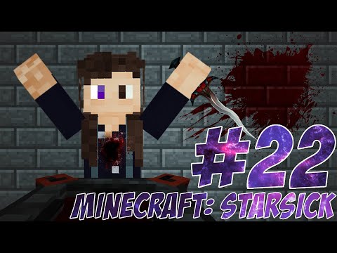 Minecraft: Starsick - Episode 22 - A Tip-Toe Into Blood Magic!