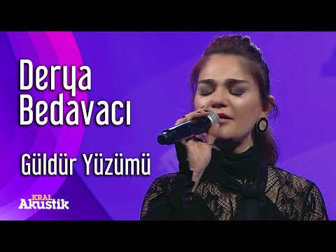 Derya Bedavacı - Güldür Yüzümü