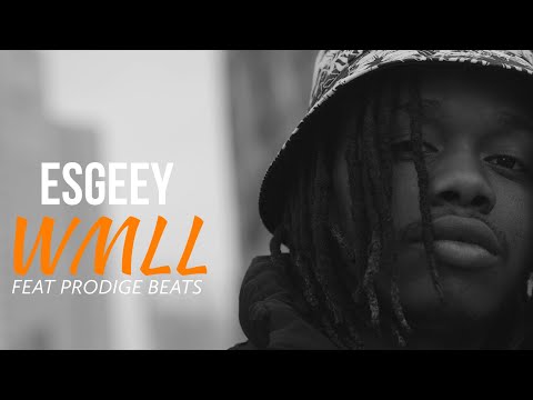 Esgeey - WMLL [ video officiel ]