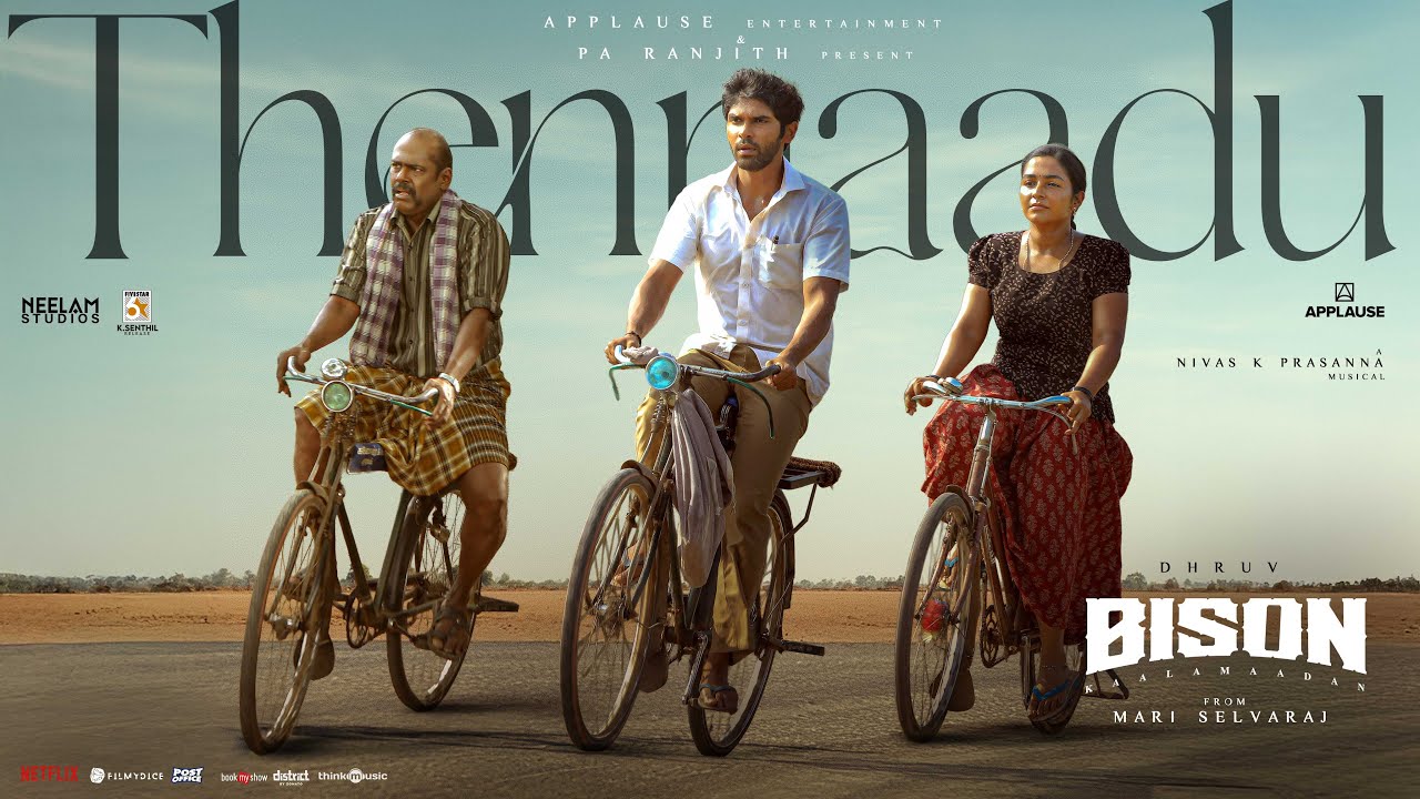 Thennaadu Video Song | Bison Kaalamaadan | Dhruv, Anupama | Mari Selvaraj | Nivas K Prasanna