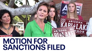 Katie Hobbs and Maricopa County motion to sanction Kari Lake