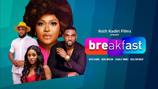 BREAKFAST RUTH KADIRI, EDDIE WATSON, SCARLET GOMEZ,