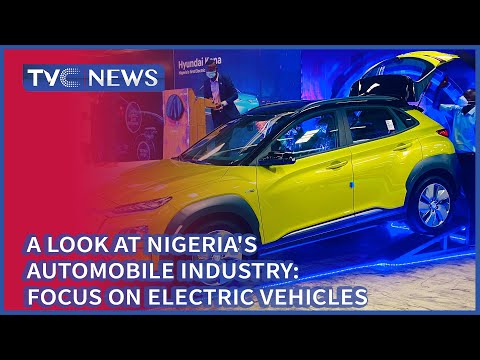 , title : '[Business Nigeria] A Look At Nigeria's Automobile Industry, Focus On Electric Vehicles'