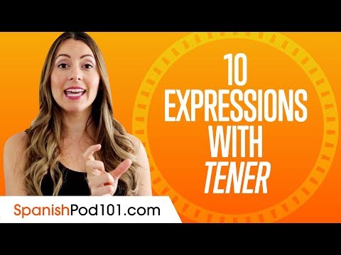 10 Spanish Expressions Using the Verb Tener