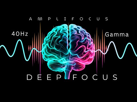 40Hz Binaural Gamma Waves - Ultra Deep Concentration