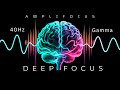 40Hz Binaural Gamma Waves Ultra Deep Concentration