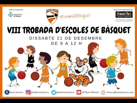 VIII Trobada Escoles de Bàsquet AE Boet Mataró