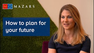 How to plan for your future - Financial Planning Week - Mazars UK