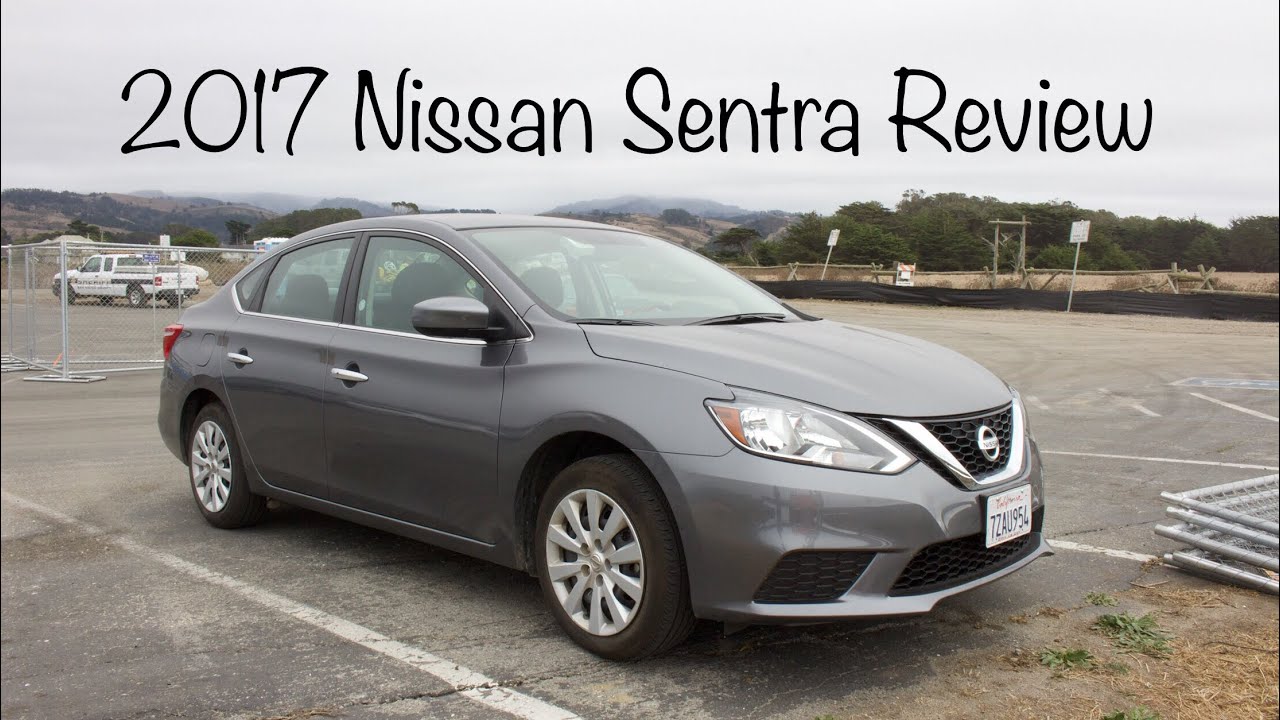 2017 Nissan Sentra Review