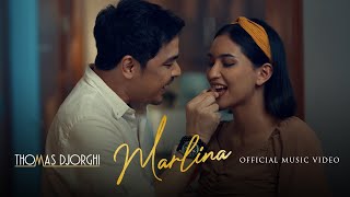 Download lagu Thomas Djorghi - Marlina mp3