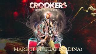 Crookers - Mark It Up (feat. Beldina) (Audio) l Dim Mak Records