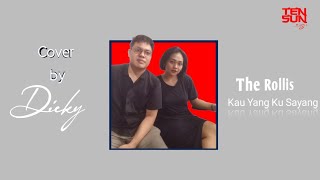 Download lagu Kau Yang Ku Sayang (The Rollies) Cover mp3