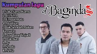 Lagu D&#39;Bagindas full album [tanpa iklan] - d bagindas [Terbaik] full album tanpa iklan