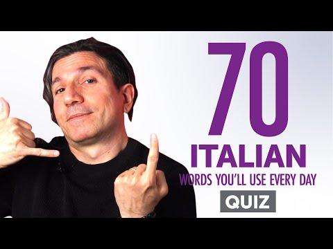 Quiz | 70 Italian Words You'll Use Every Day - Basic Vocabulary #47