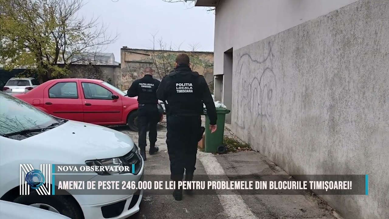Amenzi de peste 246.000 de lei pentru problemele din blocurile Timișoarei!