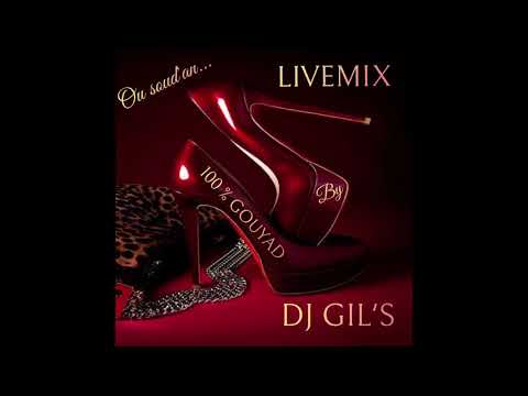 LIVEMIX 100% GOUYAD By DJ GIL'S (18-04-2021)