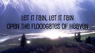 Let it rain by Michael W. Smith